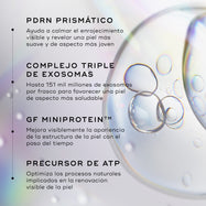 Primer plano de burbujas de líquido transparente sobre un fondo holográfico. Las líneas de texto destacan los ingredientes clave: Prismatic PDRN para ayudar a calmar el enrojecimiento visible y revelar una piel más suave y de aspecto más joven; Triple Exosome Complex con hasta 151 mil millones de exosomas por frasco para promover una tez de apariencia más saludable; GF MiniProtein™ para redefinir visiblemente la estructura de la piel con el tiempo; y ATP Precursor para optimizar los procesos naturales invol